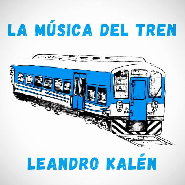 Leando Kalén, el artista de Banfield que grabó un disco con los sonidos del tren