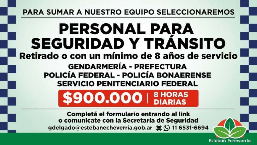 Esteban Echeverría, fuerza de seguridad local
