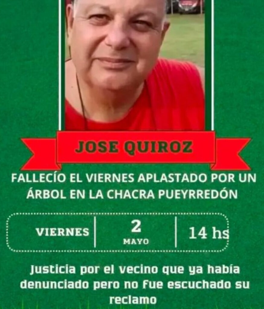 A José Quiroz lo mató una rama que le cayó encima. Estaba dándole de comer a un perro en la puerta de la Chacra Pueyrredón, en Villa Ballester, partido de San Martín.